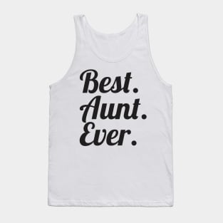 Best Aunt Ever Tank Top